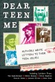 Dear teen me  Cover Image