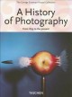 A history of photography : from 1839 to the present  Cover Image