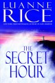The secret hour Cover Image