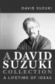 David suzuki collection a lifetime of ideas  Cover Image