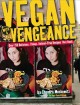 Vegan with a vengeance over 150 delicious, cheap, animal-free recipes that rock  Cover Image