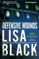 Defensive wounds [a novel of suspense]  Cover Image