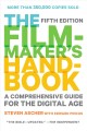 Go to record The filmmaker's handbook : a comprehensive guide for the d...