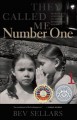 Go to record They called me number one : secrets and survival at an Ind...