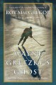 Wayne Gretzky's ghost and other tales from a lifetime in hockey  Cover Image