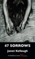 47 sorrows : a Thaddeus Lewis mystery  Cover Image