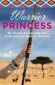Go to record Warrior princess : my quest to become the first female Maa...