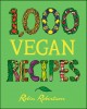 1,000 vegan recipes Cover Image