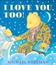 I love you, too! /  Cover Image
