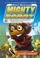 Ricky Ricotta's mighty robot vs. the stupid stinkbugs from Saturn  Cover Image