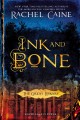 Great Library.  Bk. 1  : Ink and bone  Cover Image