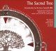 Go to record The Sacred tree : Reflections on Native American Spiritual...