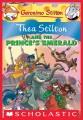Thea Stilton and the prince's emerald Cover Image
