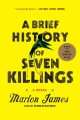 A brief history of seven killings a novel  Cover Image