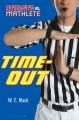 Athlete vs. mathlete : time-out  Cover Image