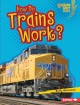 Go to record How do trains work?