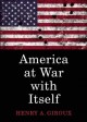 America at war with itself  Cover Image