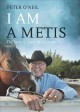 I am a Metis : the story of Gerry St. Germain  Cover Image