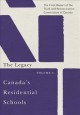 Canada's residential schools. Volume 5, The legacy : the final report of the Truth and Reconciliation Commission of Canada. Cover Image