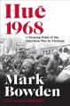 Huế 1968 : a turning point of the American war in Vietnam  Cover Image