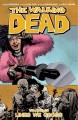 The walking dead. Volume 29, Lines we cross  Cover Image