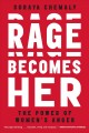 Rage becomes her : the power of women's anger  Cover Image