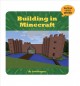 Building in Minecraft  Cover Image