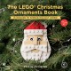 Go to record The LEGO Christmas ornaments book. Volume 2 : 16 designs t...