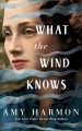 What the wind knows  Cover Image