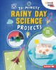 30-minute rainy day projects  Cover Image