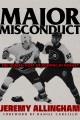 Major misconduct : the human cost of fighting in hockey  Cover Image