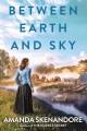 Between earth and sky  Cover Image