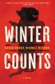 Winter counts : a novel  Cover Image