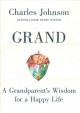 Go to record Grand : a grandparent's wisdom for a happy life