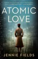 Go to record Atomic love : a novel