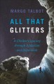 Go to record All that glitters : a climber's journey through addiction ...