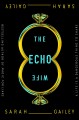 The echo wife  Cover Image