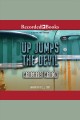 Up jumps the devil Judge deborah knott series, book 4. Cover Image