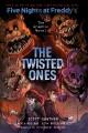 Five nights at Freddy's : the twisted ones : a graphic novel  Cover Image