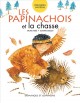 Les Papinachois et la chasse  Cover Image