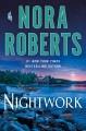 Nightwork A novel. Cover Image