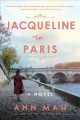 Go to record Jacqueline in Paris : a novel