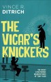 Go to record The Vicar's Knickers : the mildly catastrophic misadventur...