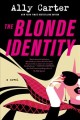 Go to record The blonde identity : a novel