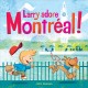 Larry adore Montréal!  Cover Image