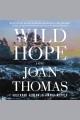 Wild hope : A Novel  Cover Image