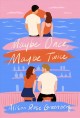 Maybe once, maybe twice : a novel  Cover Image
