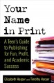 Go to record Your name in print.