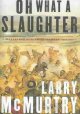 Oh what a slaughter : massacres in the American West, 1846-1890  Cover Image