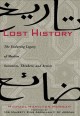 Go to record Lost history : the enduring legacy of Muslim scientists, t...